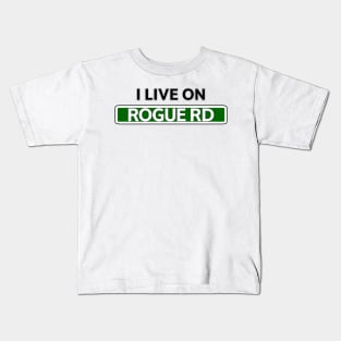 I live on Rogue Rd Kids T-Shirt